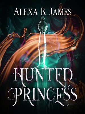 cover image of Hunted Princess